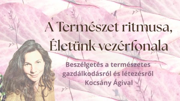 A Természet ritmusa, Életünk vezérfonala - előadás páros belépőjegy