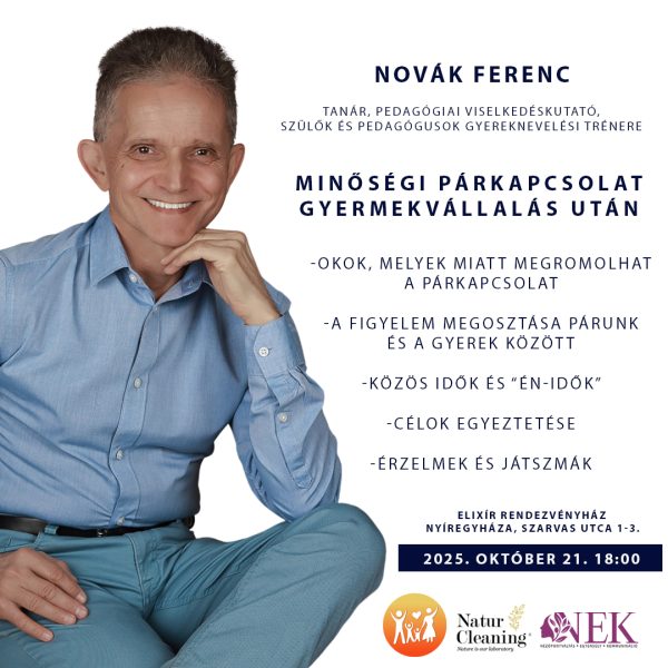 Novák Ferenc előadás  2025. október 21. Minőségi párkapcsolat gyermekvállalás után