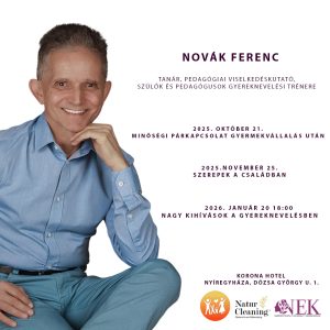 Nyíregyházi Családi Esték Novák Ferenccel – Kihívások és válaszok a szülőségben